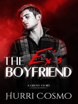 cover image of The Ex's Boyfriend
